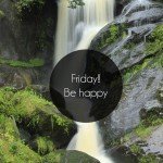 Happy Friday!
